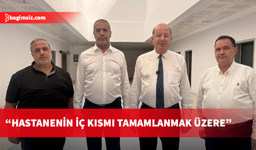 Dinçyürek: Yeni Güzelyurt Devlet Hastanesi tamamlanmak üzere