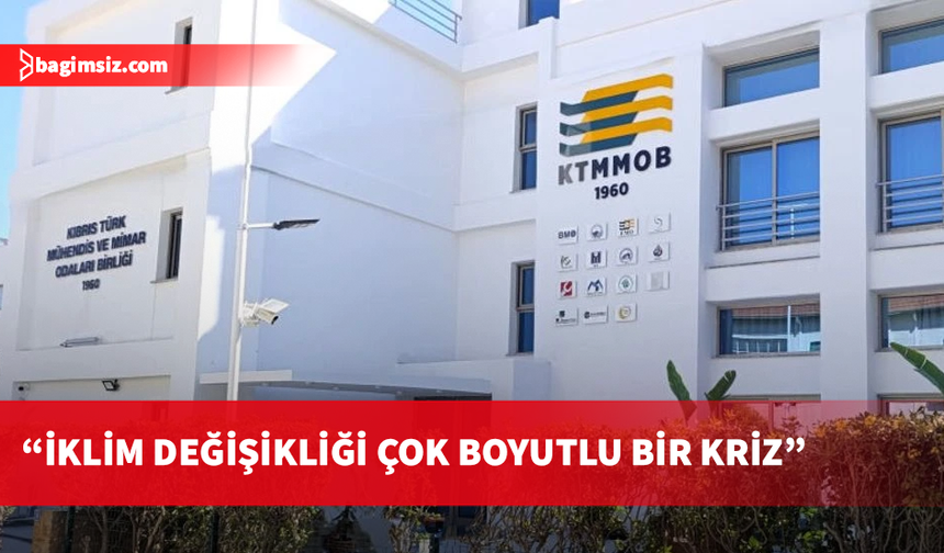 KTMMOB ve meslek odalarından Çevre Günü mesajı
