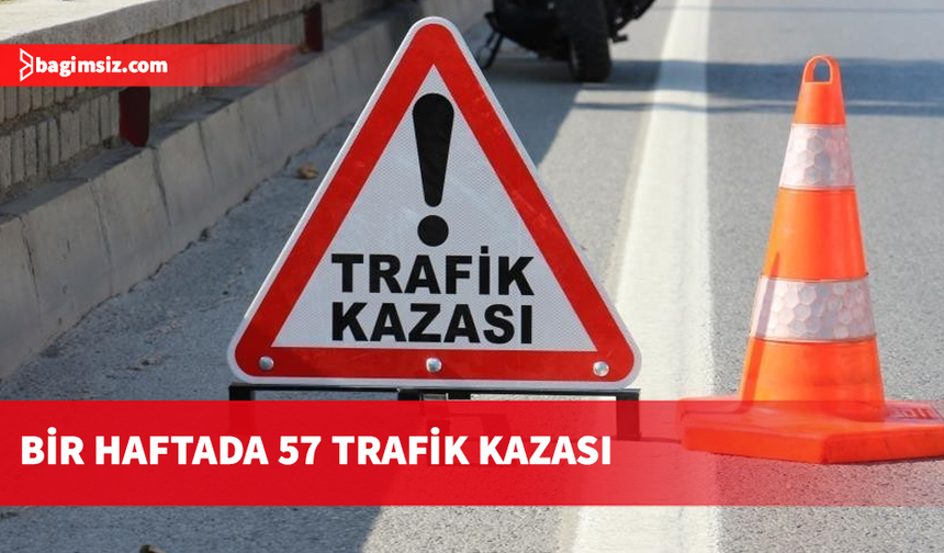 Haftalık Trafik Raporu: 57 kaza, 22 yaralı