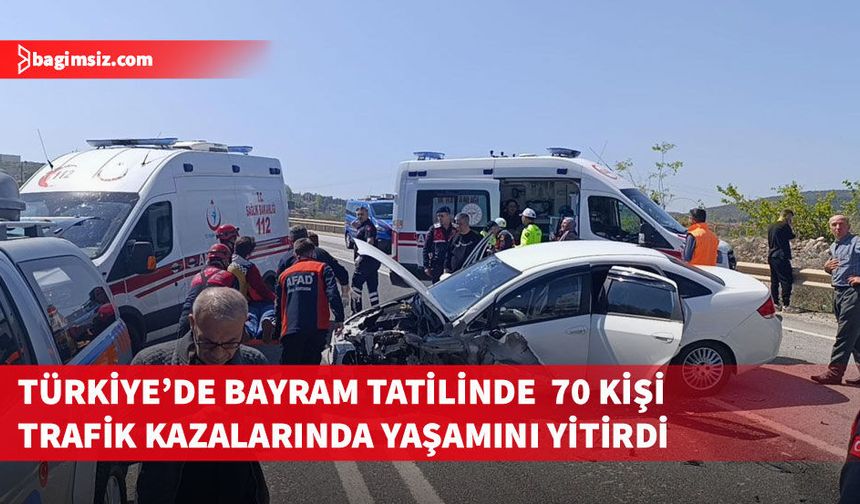 Türkiye'de Kurban Bayramı tatilindeki trafik kazalarında 70 kişi hayatını kaybetti