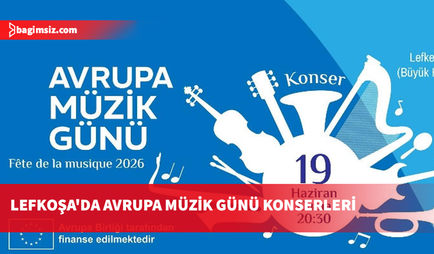 Avrupa Müzik Günü için Lefkoşa'da konserler düzenlenecek