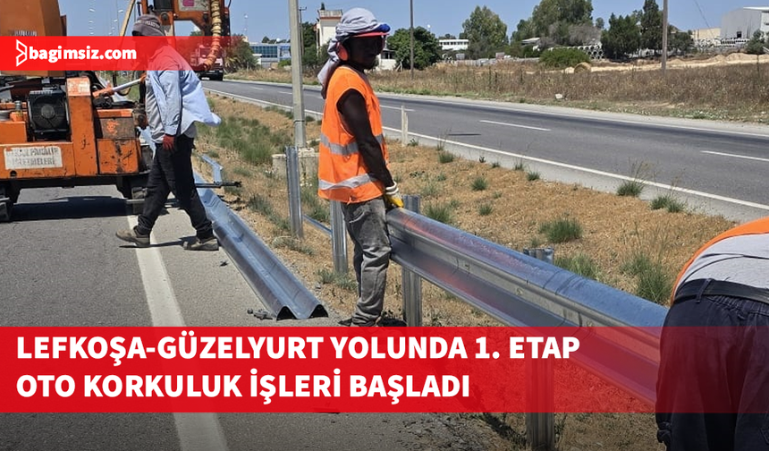 Lefkoşa-Güzelyurt ana yolunda oto korkuluk çakım işleri başladı