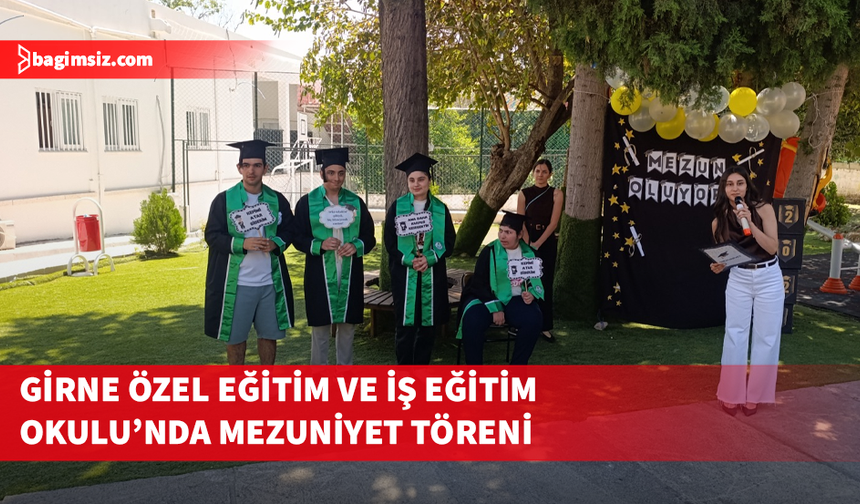 Girne Özel Eğitim ve İş Eğitim Okulu'nda mezuniyet töreni