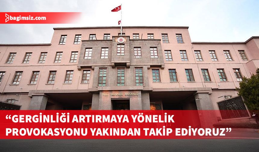 MSB: TSK, Kıbrıs Türklerini tehdit eden tutumlara karşı en sert cevabı vermeye kararlı
