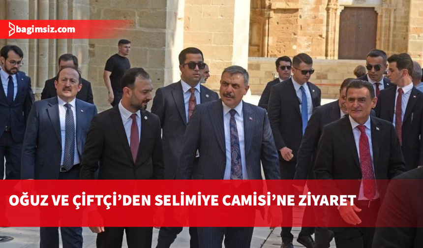 Mustafa Çiftçi ile Dursun Oğuz'dan Selimiye Camisi’ne ziyaret