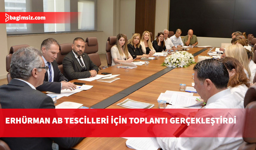 Erhürman paydaşları topladı: AB Nezdindeki PDO ve PGI süreçleri masaya yatırıldı