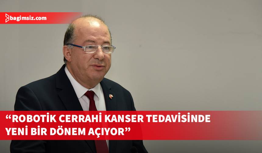 Lefkoşa’da akciğer kanseri cerrahisinde robotik dönem başladı