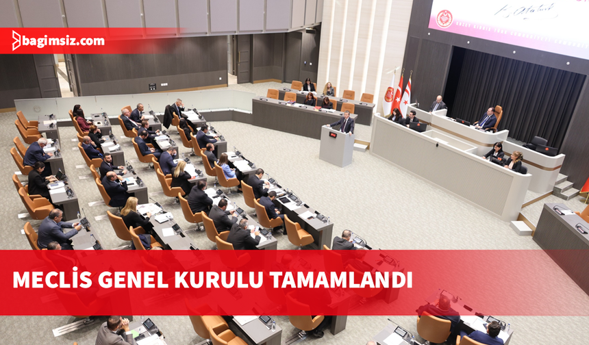 Meclis Genel Kurulu çalışmalarını tamamladı: Bir sonraki oturum 15 Haziran'da