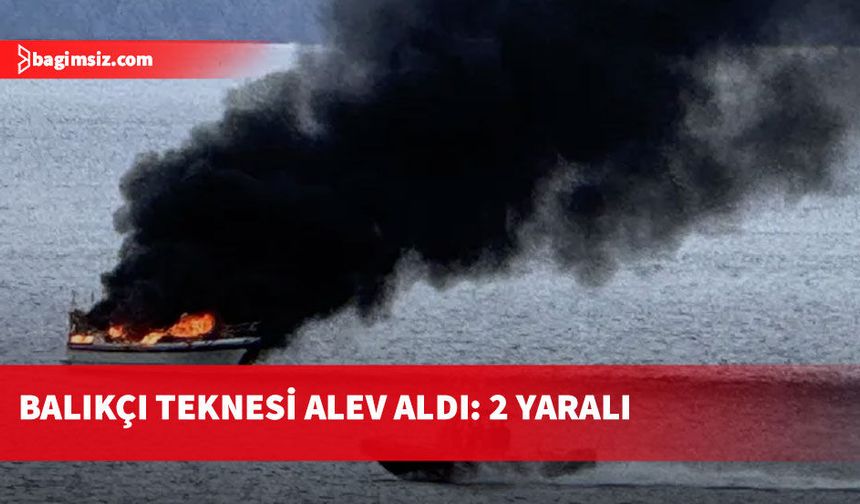 Karşıyaka'da balıkçı teknesinde patlama