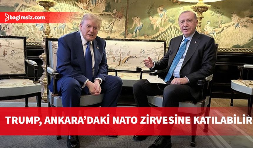 Trump, Erdoğan'a Ankara'daki zirveye katılacağını söyledi