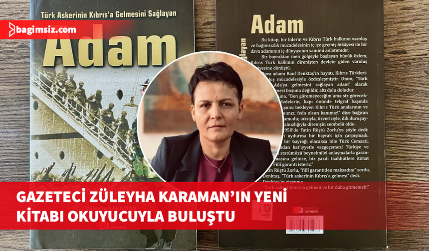Gazeteci Züleyha Karaman’ın Beşinci Kitabı “Adam” Çıktı