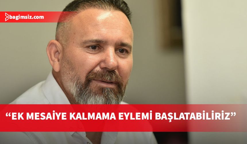 KTAMS nisan ek mesailerinin ödenmesini talep etti