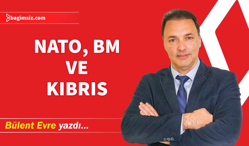 NATO, BM ve Kıbrıs