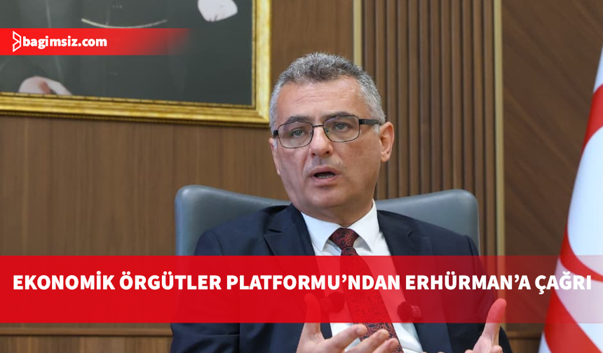 Ekonomik Örgütler Platformu'ndan Cumhurbaşkanı Erhürman’a çağrı: Hukuki baskılar Guterres’e aktarılmalı