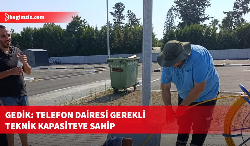 Gedik'ten Başbakan Üstel'in fiber açıklamalarına tepki