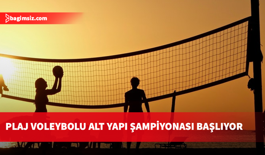 2. Hediyem Su Plaj Voleybolu Alt Yapı Şampiyonası 29 Temmuz'da başlıyor