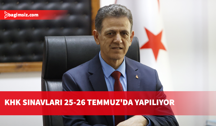 Köseoğlu: Kamu Yeterlik Sınavları ve Yabancı Dil Sınavı 25 ve 26 Temmuz tarihlerinde yapılacak