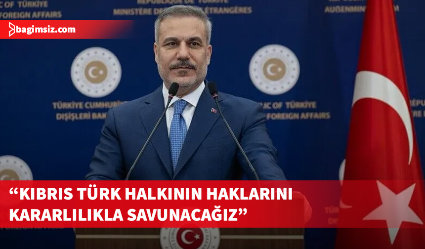 Fidan’dan Kıbrıs Barış Harekâtı’nın 52. Yıl Dönümü mesajı