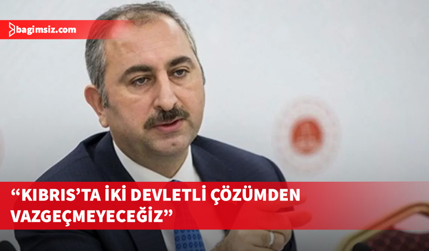 Gül: Kıbrıs’ın geleceğini Brüksel’in değil, Kıbrıs Türkünün meşru iradesi belirleyecektir