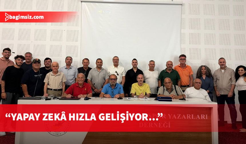 KTSYD’de “Yapay Zekâ ve Spor Haberciliği” konuşuldu