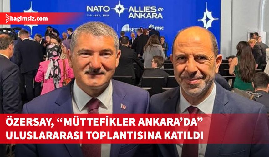HP Genel Başkanı Özersay, Ankara'da NATO gündemini takip ediyor