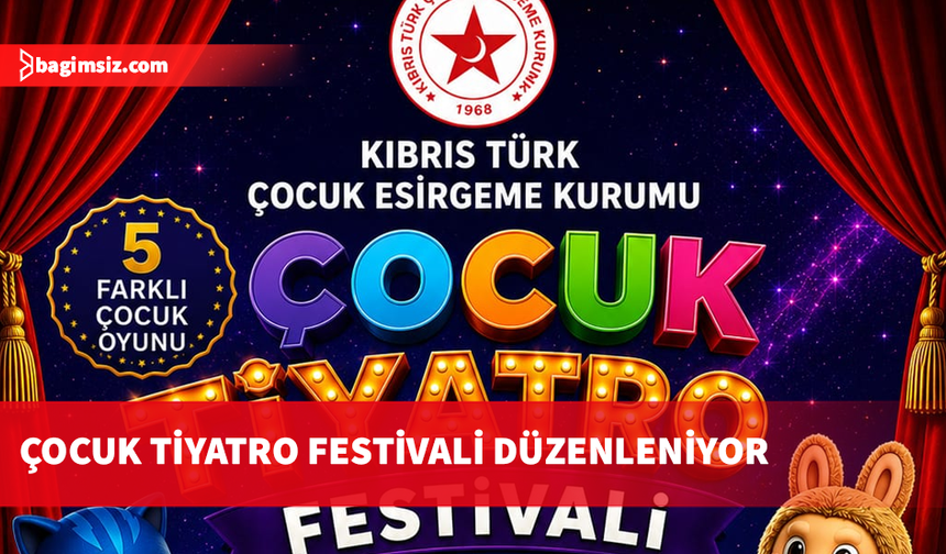 Çocuk Tiyatro Festivali düzenleniyor