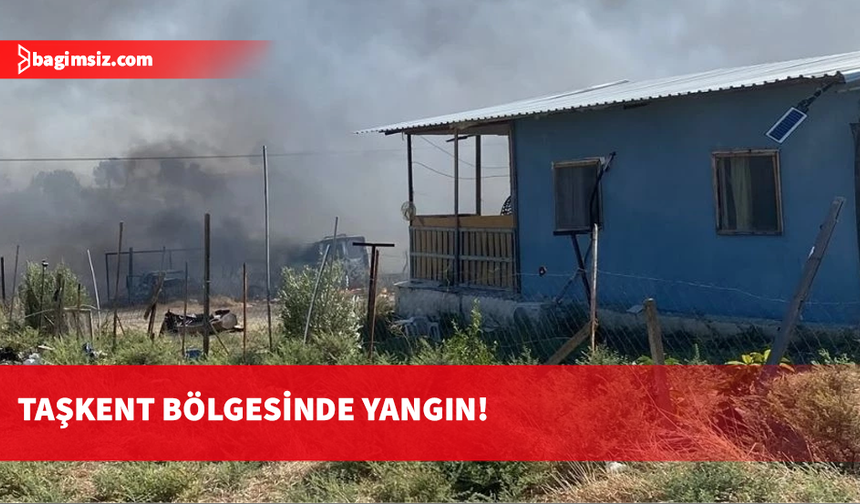 Taşkent bölgesinde yangın: Ekiplerin müdahalesi sürüyor