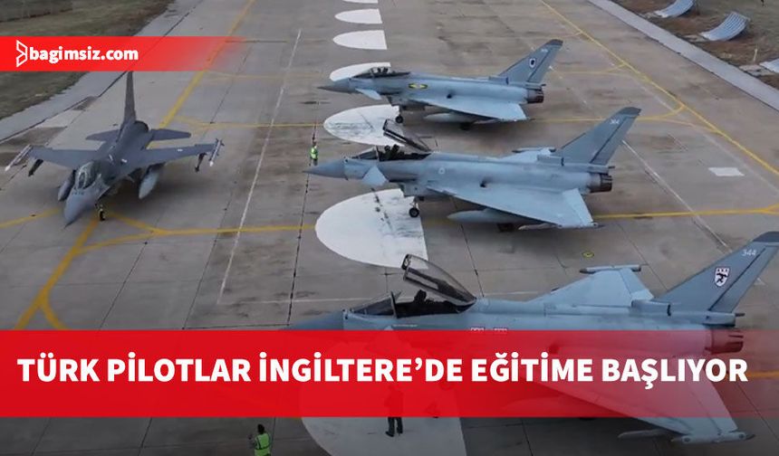 Eurofighter tedariği kapsamında Türk pilotlar Ağustos'ta İngiltere'de eğitime başlayacak