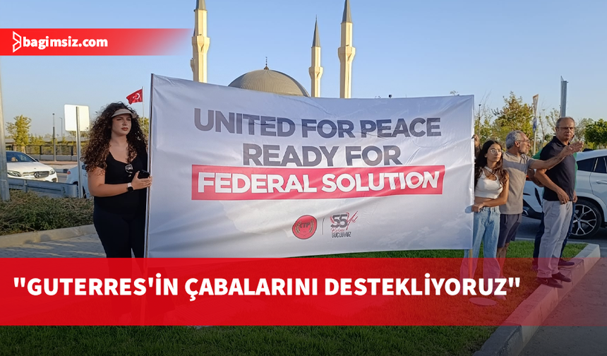 Federal çözüm ve barış talebiyle, KKTC ve Güney Kıbrıs’ta eş zamanlı eylem düzenlendi