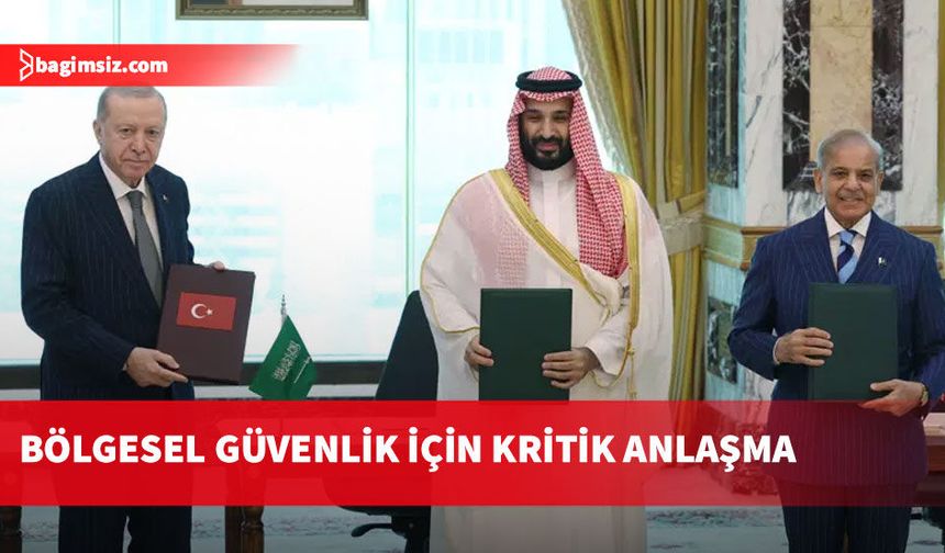Türkiye, Suudi Arabistan ve Pakistan arasında yeni ittifak kuruldu