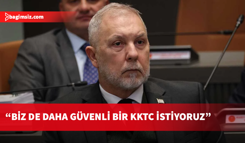 Akpınar: KKTC’yi güvensiz bir ülke gibi göstermek kime hizmet ediyor?