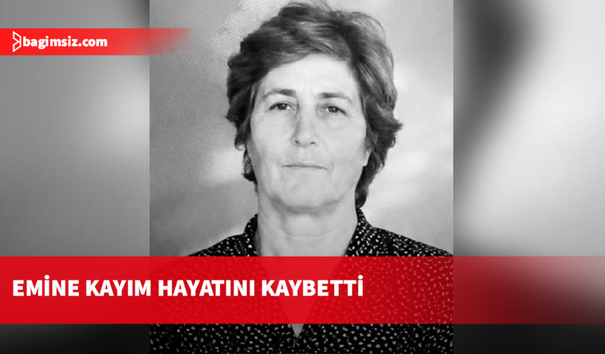 KTİMB Asbaşkanı Salih Kayım’ın annesi Emine Kayım vefat etti