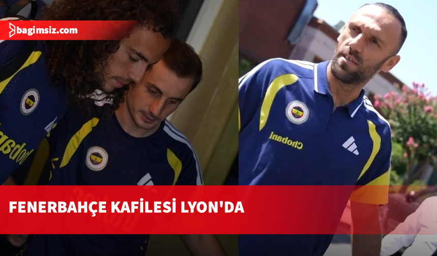 Fenerbahçe, Şampiyonlar Ligi rövanşı için Lyon’da