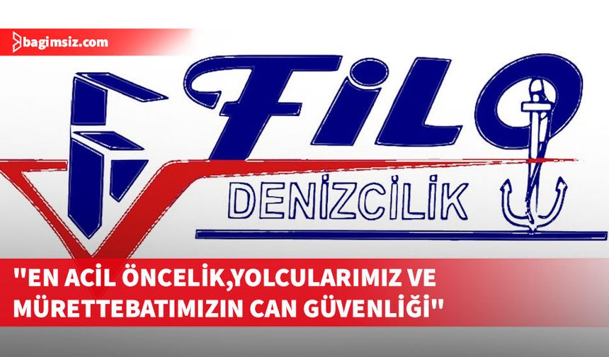 FİLO Denizcilik’ten saatler sonra gelen açıklama