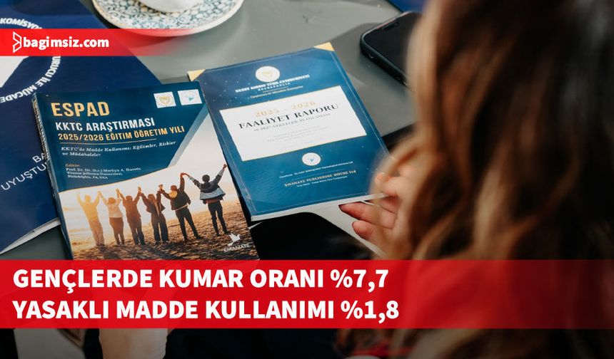 ESPAD 2026 sonuçları açıklandı: Gençlerde sigara ve kumar oranları dikkat çekti