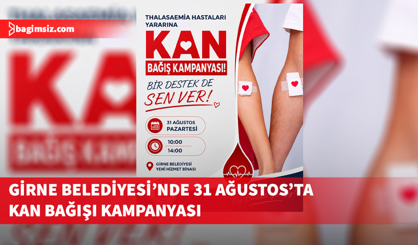Girne Belediyesi’nde 31 Ağustos'ta kan bağışı kampanyası