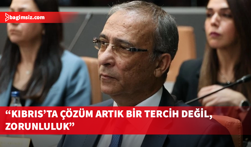 Toros: Kıbrıs sorununun çözümü artık siyasi tercih değil, zorunluluktur