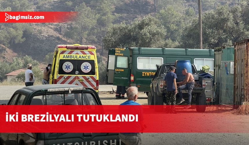 Güney Kıbrıs’ta yangınla ilgili iki Brezilyalı tutuklandı
