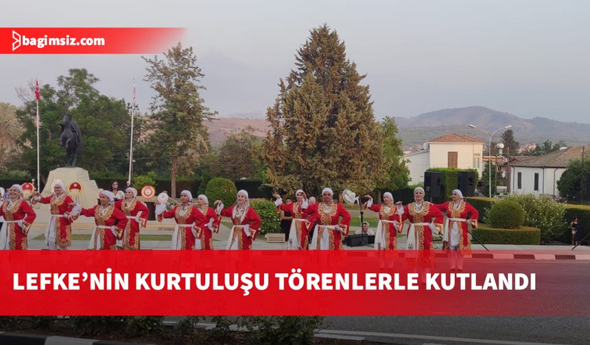 Lefke’nin kurtuluşunun 52’nci yıl dönümü törenlerle kutlandı