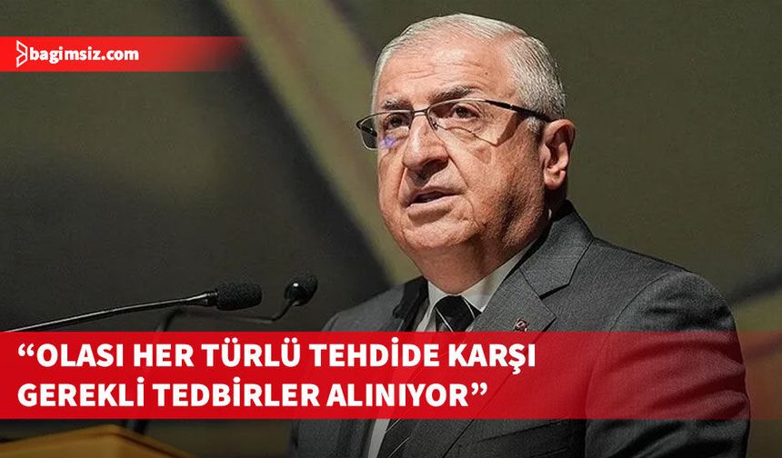 Güler: Kıbrıs'taki Askeri hazırlık durumumuz güncelleniyor