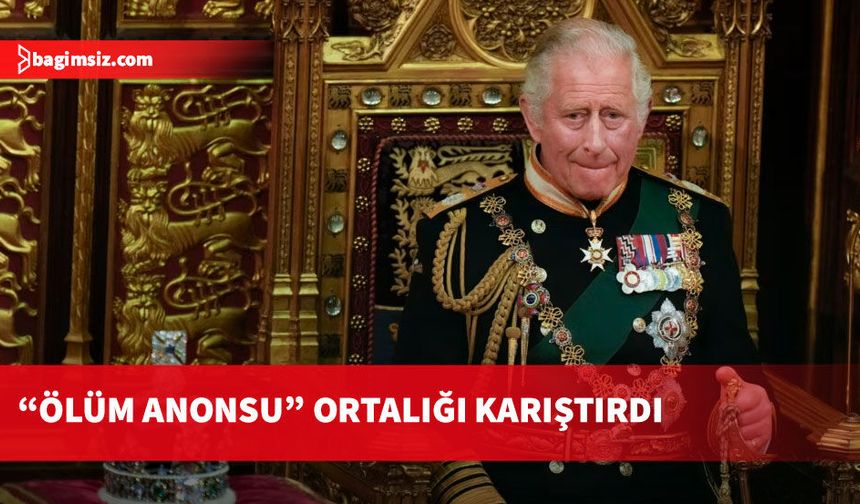 Merak edip açtıkları dosya Kral Charles'in ölüm anonsu çıktı...