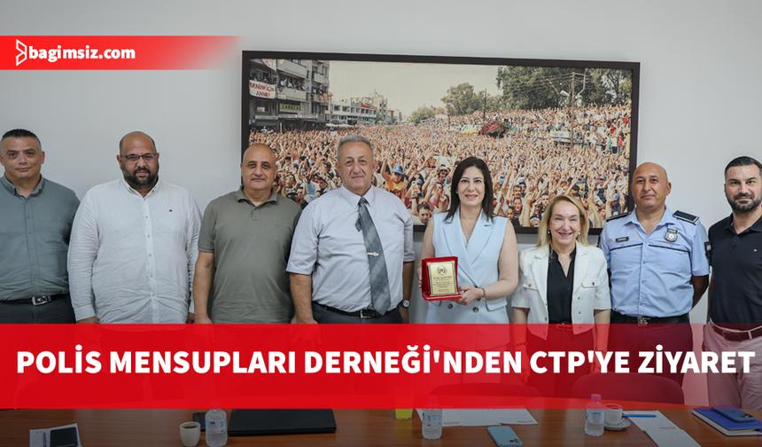 Kıbrıs Türk Polis Mensupları Derneği, CTP’yi ziyaret etti