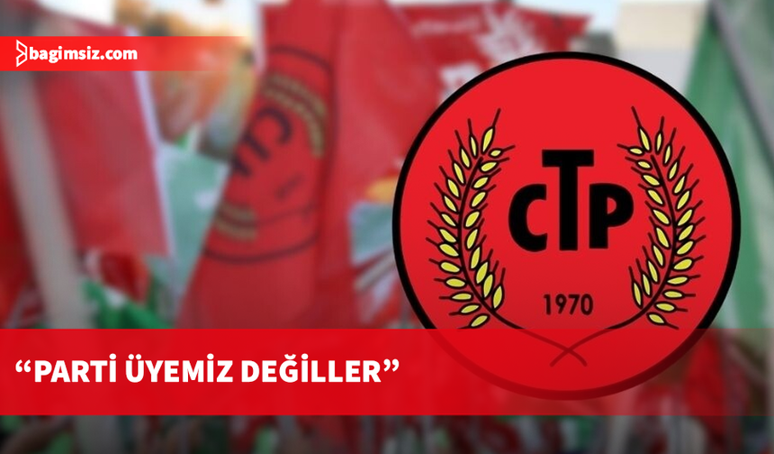CTP: Dört kişinin CTP’den UBP’ye geçtiği iddiası gerçeği yansıtmıyor