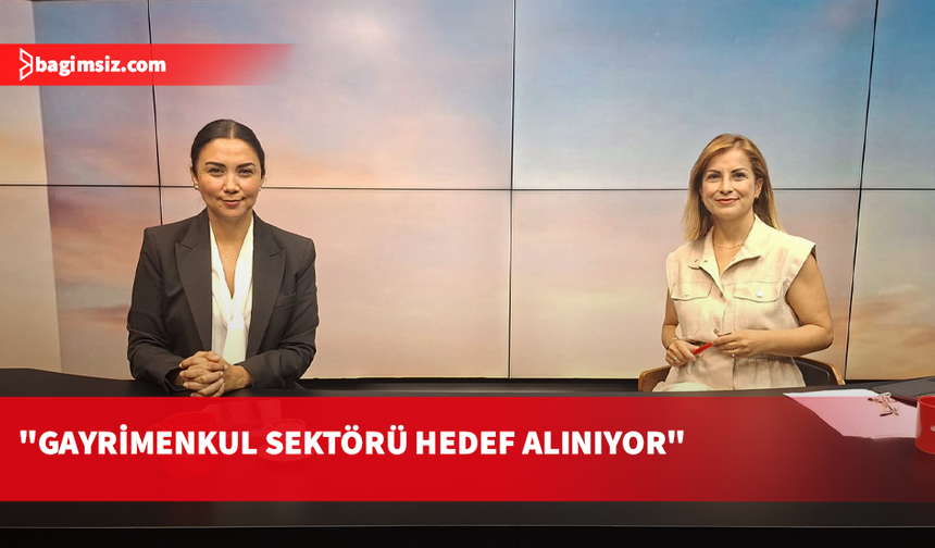 Baybars: Gayrimenkul sektörüne yönelik baskılara karşı proaktif politika şart