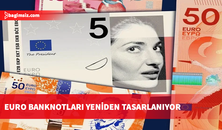 Euro banknotları yenileniyor: Çeyrek asır sonra tarihi değişim