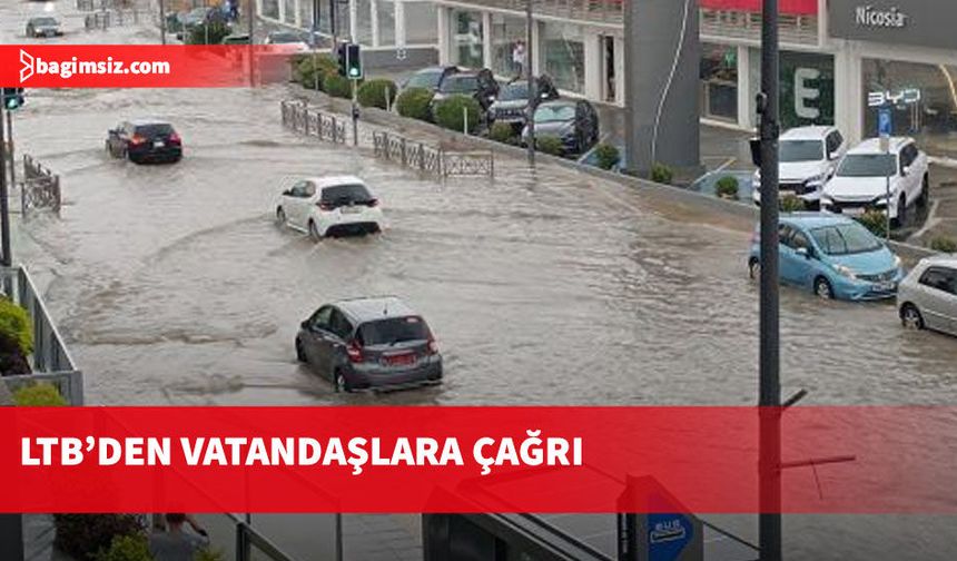 LTB’den yağış ve acil durum çağrısı