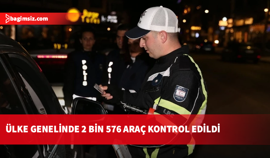 Ülke genelinde trafik denetimi: 310 sürücü rapor edildi, 15 araç trafikten men edildi!