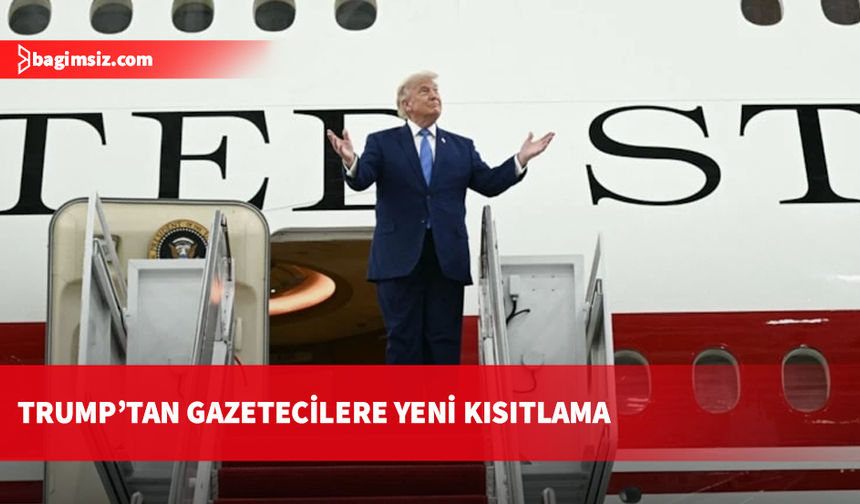 Trump'tan gazetecilere yeni yasak: Başkanlık uçağına almadı