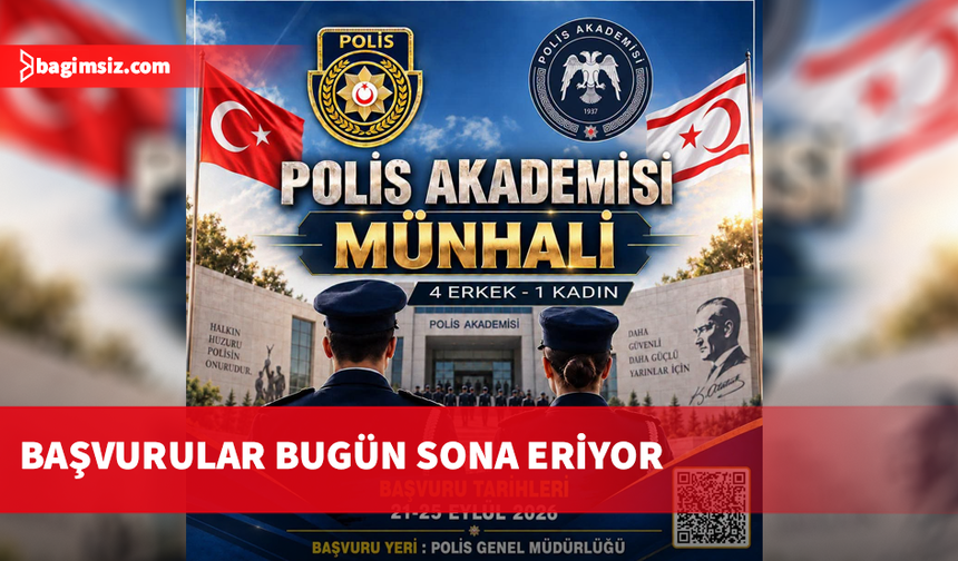 Polis Akademisi münhali başvuruları bugün sona eriyor