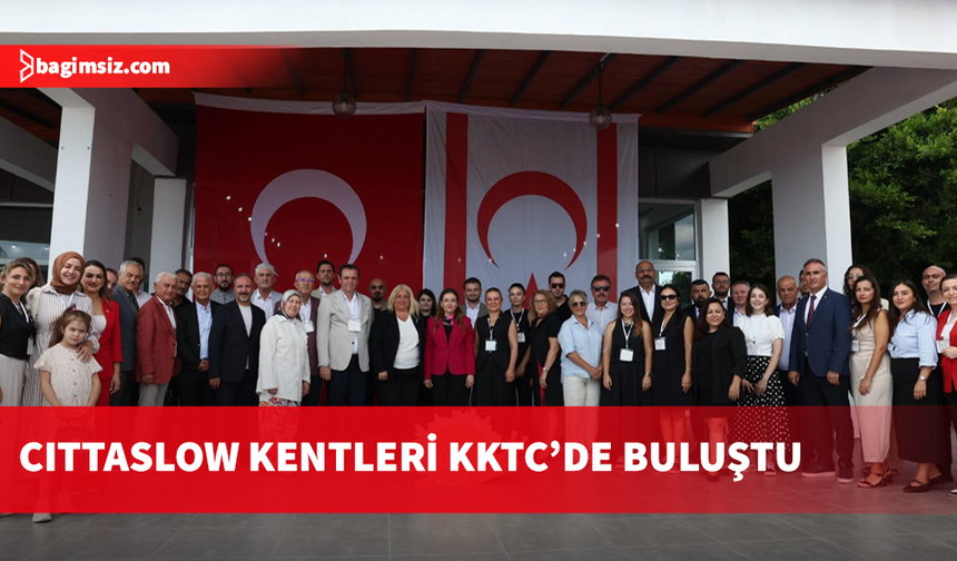 Cittaslow Türkiye ve KKTC ağı ortak gelecek için Kuzey Kıbrıs’ta buluştu